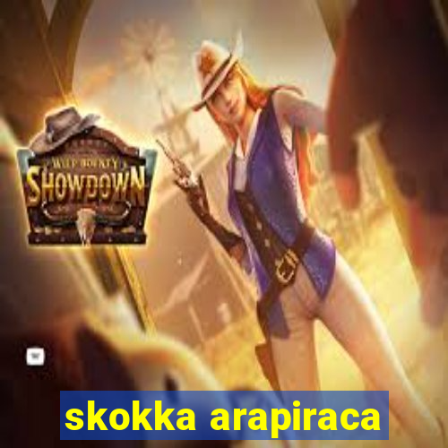 skokka arapiraca